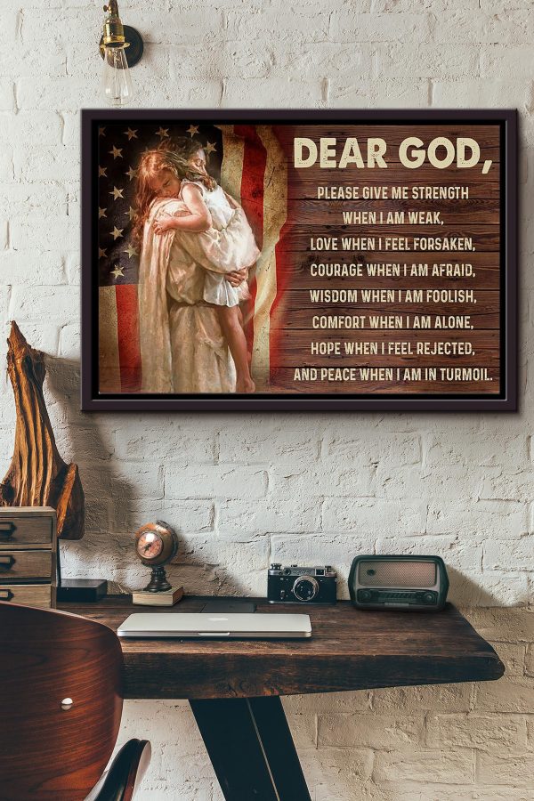 Dear God Please Give Me Strength Christian America Flag Canvas n Framed Matte Canvas