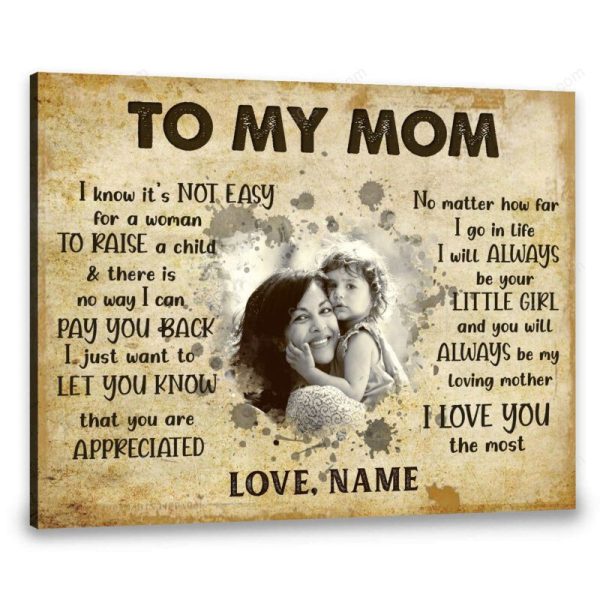 Customized Photo And Name Mother's Day Gift To My Mom I Will Always Be Your Little Girl - Personalized Canvas Print Wall Art Home Decor