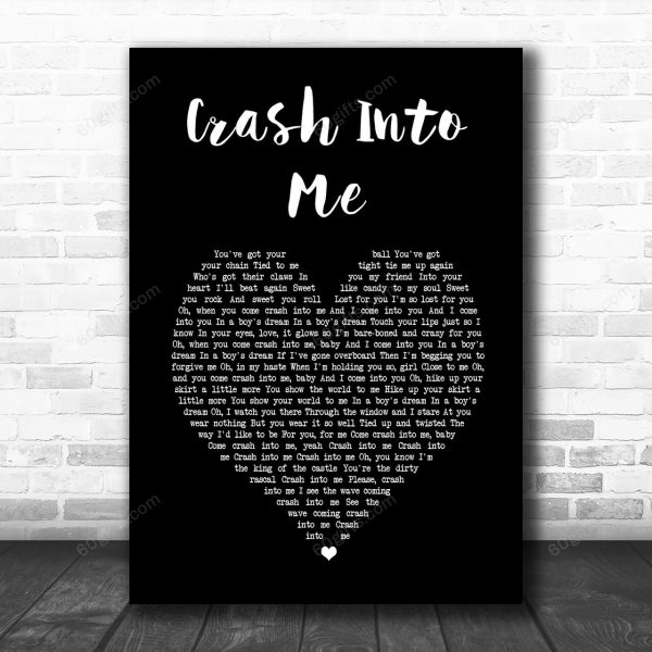 Dave Matthews Band Crash Into Me Black Heart Song Lyric Art Print - Canvas Print Wall Art Home Decor