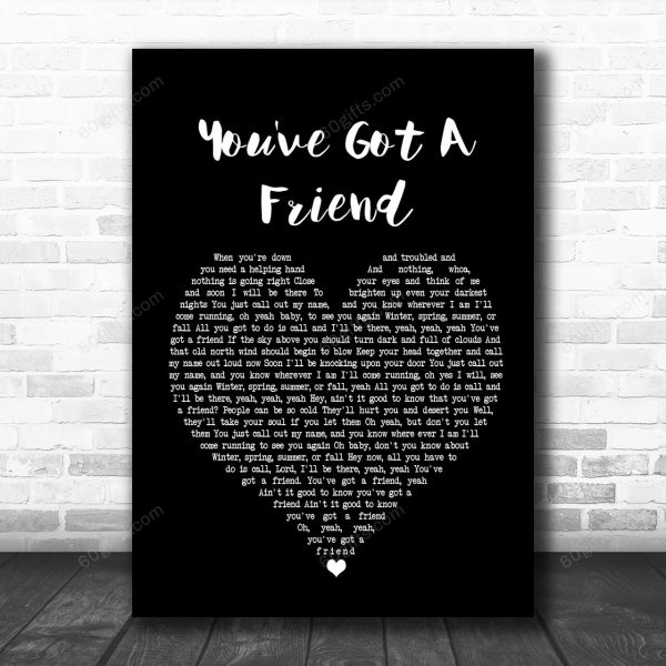 James Taylor You've Got A Friend Black Heart Song Lyric Art Print - Canvas Print Wall Art Home Decor