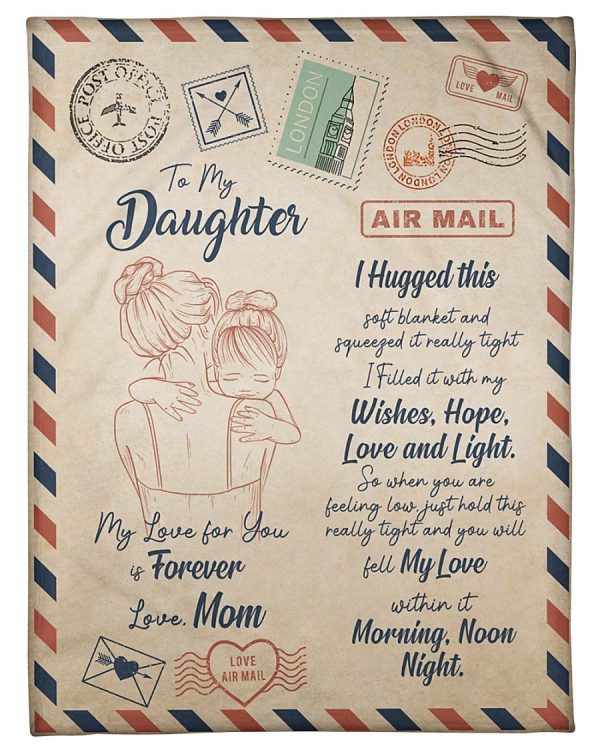 My Lover For You Is Forever Air Mail To Daughter Fleece Blanket Fleece