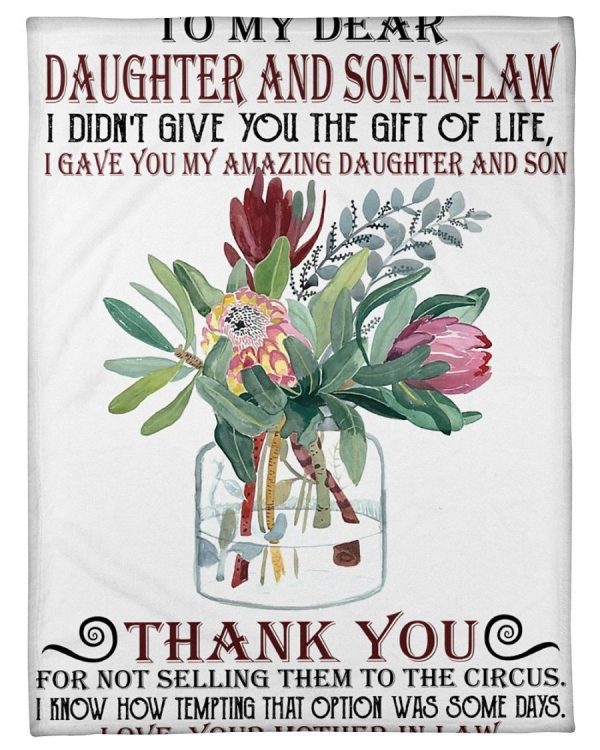 I Gave You My Amazing Daughter And Son Quote Gift For Daughter And Son