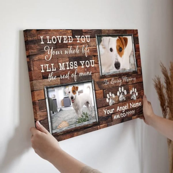 Personalized Photo Canvas Prints, Dog Loss Gifts, Pet Memorial Gifts, Dog Sympathy, I Loved You Dem Canvas - Image 4