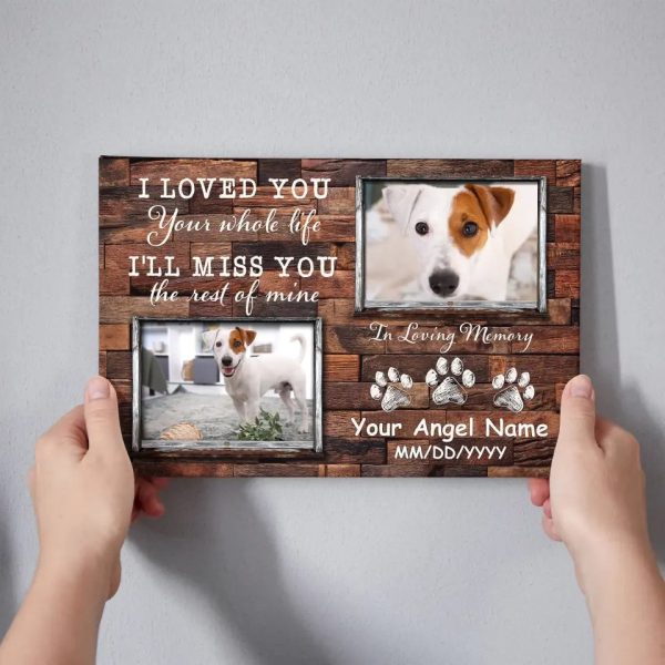 Personalized Photo Canvas Prints, Dog Loss Gifts, Pet Memorial Gifts, Dog Sympathy, I Loved You Dem Canvas - Image 5