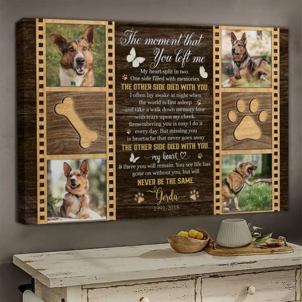 Personalized Canvas Prints, Custom Photo, Dog Memorial Passing Gift, Dog Gift, The Moment That You Left Me Dem Canvas - Image 5