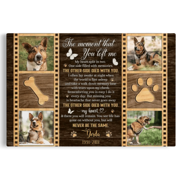 Personalized Canvas Prints, Custom Photo, Dog Memorial Passing Gift, Dog Gift, The Moment That You Left Me Dem Canvas - Image 8