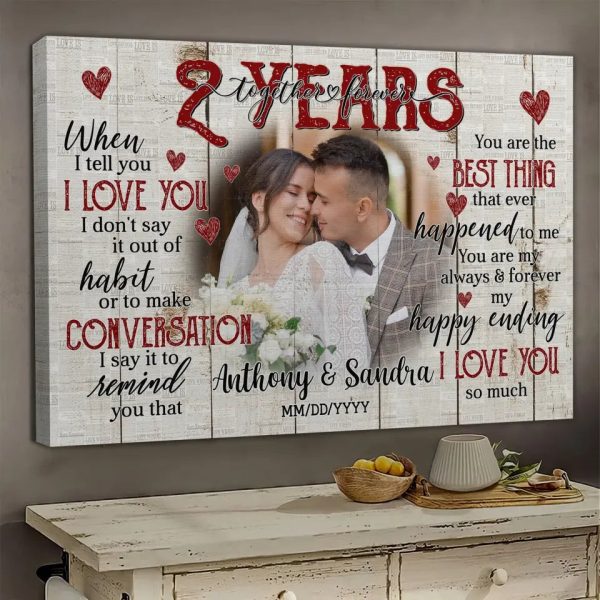 Personalized Photo Canvas Prints, Gifts For Couples, Happy 2nd Anniversary Gift For Husband And Wife, Together And Forever When I Tell You Dem Canvas - Image 3