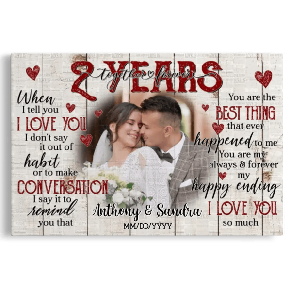 Personalized Photo Canvas Prints, Gifts For Couples, Happy 2nd Anniversary Gift For Husband And Wife, Together And Forever When I Tell You Dem Canvas - Image 7